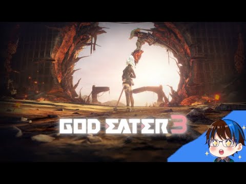 God Eater 3 Part 33