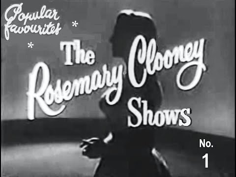 The Rosemary Clooney ShowS (1956 - 1957) - No. 1