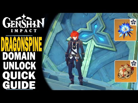 GENSHIN IMPACT - DRAGONSPINE DOMAIN UNLOCK GUIDE - STEP BY STEP QUICK GUIDE!!