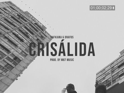 KAFKIANA - CRISÁLIDA + DRAFOS