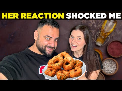 Cooking South Indian Medu Vada for Polish Wife