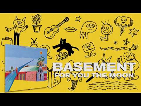 For You the Moon - Basement