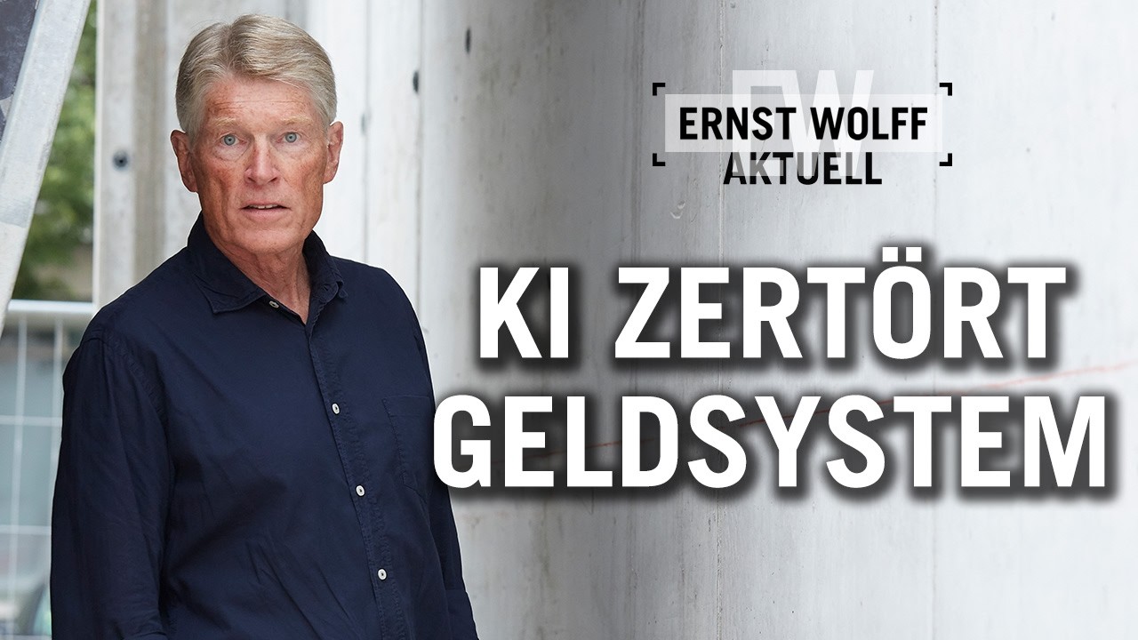 Wie die künstliche Intelligenz das bestehende Geldsystem zerstört | Ernst Wolff Aktuell
