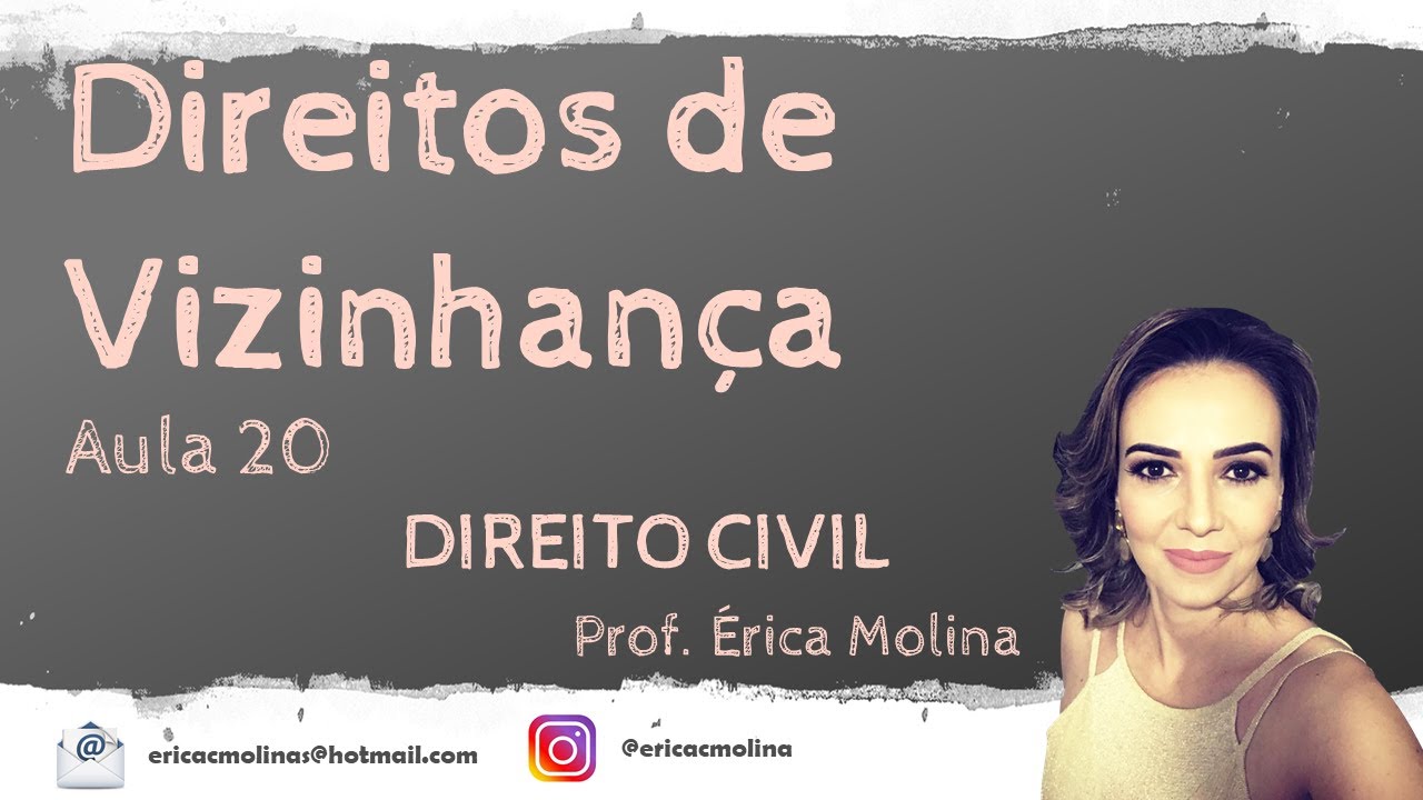 AULA 20 - DIREITO DE VIZINHANÇA