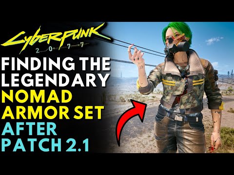 Cyberpunk 2077 - How To Get Legendary Nomad Armor Set | Update 2.1 (Locations & Guide)