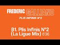 Frédéric Galliano - Plis Infinis n°2 La Ligue Mix