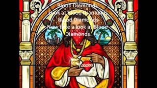 Blood Diamonds- Game - WITH LYRICS