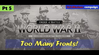 🗺️ Too Many Fronts! No Air Support! Order of Battle U.S. Marines Pt 5 | Patrik