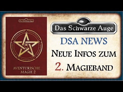 DSA5 Aventurische Magie II - Alle Neuen Infos - KEINE Druiden im Naturzaubererband?! - Magieband 2