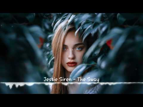 Jessie siren - the sway