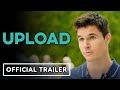 Upload - Official Season 2 Trailer (2022) Robbie Amell, Allegra Edwards