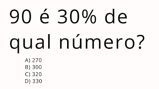 🧠QUESTÃO DE PORCENTAGEM QUE MUITOS AINDA NÃO CONSEGUE RESOLVER