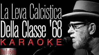La leva calcistica del '68 (KARAOKE)