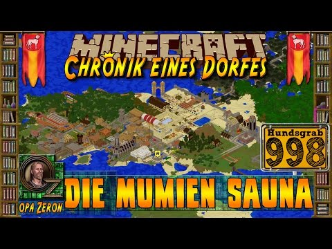 Minecraft #998 -Chronik eines Dorfes- Die Mumien Sauna [HD+Deutsch]