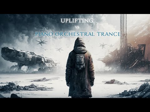 Uplifting vs Piano & Orchestral Trance Mix 2023 DJ Sounlanne - A Cold World at War (#SSOT13)