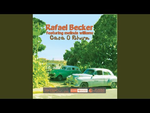 Casa O Rhum (feat. Melinda Williams)