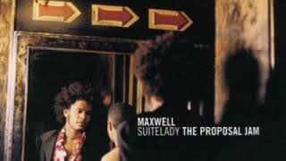 Maxwell - Suitelady (The Proposal Jam) (Cut)
