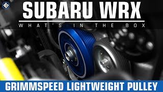 GrimmSpeed Lightweight Pulley - 2015 Subaru WRX Install/Review