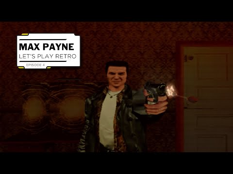 Let's Play Retro | Max Payne - Episode 4
