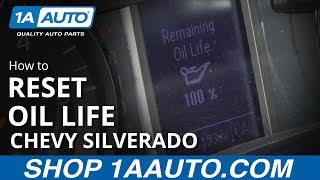 How to Reset Oil Life 14-19 Chevy Silverado