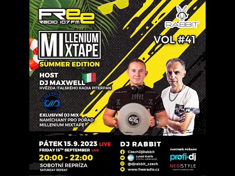 DJ MAXWELL Exclusive Mix / dj-rabbit - MilleniumMixtape 41. - 15.9.2023 / freeradio.cz /