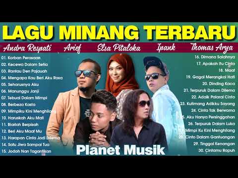 Lagu Pop Melayu & Minang Terpopuler 2021 - Andra Respati, Elsa Pitaloka, Thomas Arya, Ipank, Arief