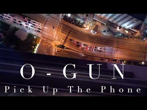 O-Gun - Pick Up The Phone