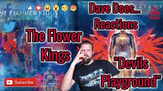 The Flower Kings - Devils Playground - A Dave Does Reaction