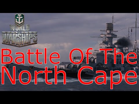 World of Warships- Battle of The North Cape