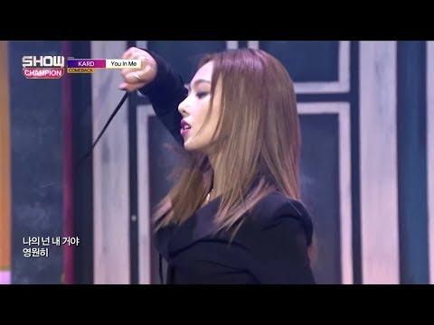 171122 KARD - You In Me ○ 冠軍秀
