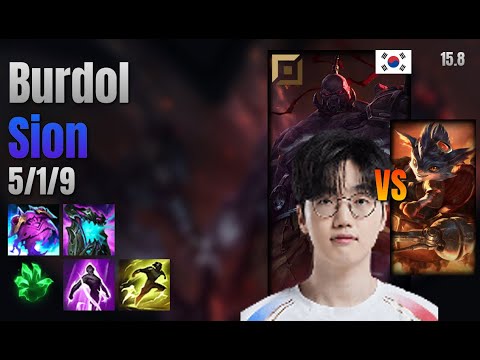 Burdol Top Sion vs Rumble lol KR solo rank Full Game 15.8 | 버돌 사이온 vs 럼블