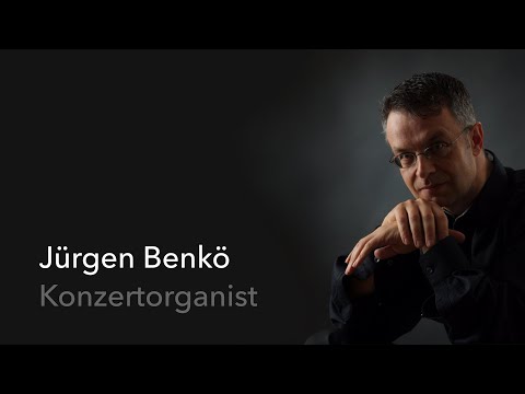 Jürgen Benkö - J. S. Bach: Toccata und Fuge d-Moll op. 565