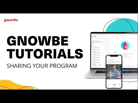 How to Share A Gnowbe Program