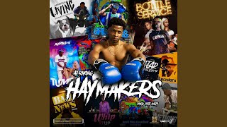 Haymakers Music Video