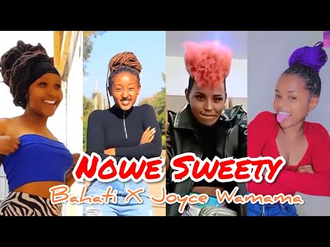 Bahati Ft Joyce Wamamaa - Nowe Sweety😍 TikTok Dance Challenge 🎉