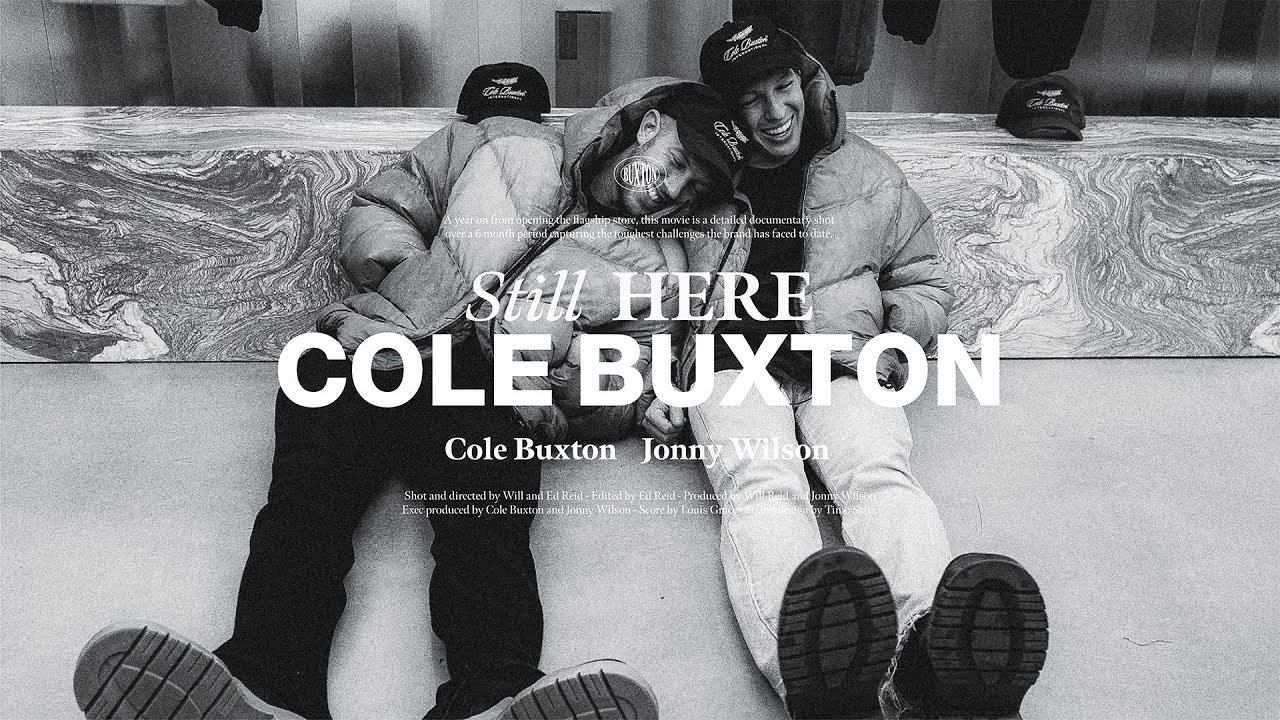 Cole Buxton: Still Here.