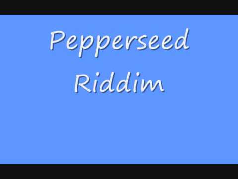 Pepperseed Riddim