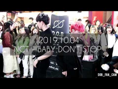 [DOB_디오비] 191004 홍대공연 1차 / NCT - baby don't  stop / 진 & 태영