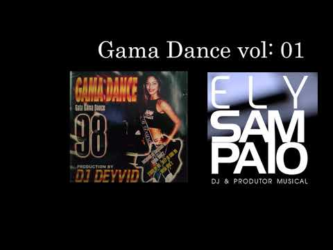 CD Gama Dance vol 01 Dj Ely Sampaio