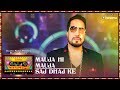 Mauja Hi Mauja/Saj Dhaj Ke (Video) | T-Series Mixtape Punjabi | Mika Singh | Bhushan Kumar