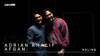 Download lagu adriAND 17: Adrian Khalif & Afgan - Maling mp3 Download lagu adriAND 17: Adrian Khalif & Afgan - Maling mp3