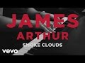 James Arthur - Smoke Clouds (Official Acoustic Video)