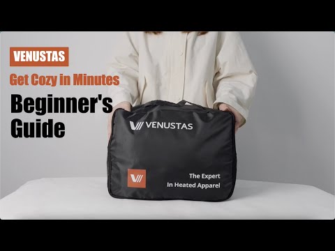 Venustas Heated Apparel 101: Complete Instructions for Beginners✍️ #venustas #guide