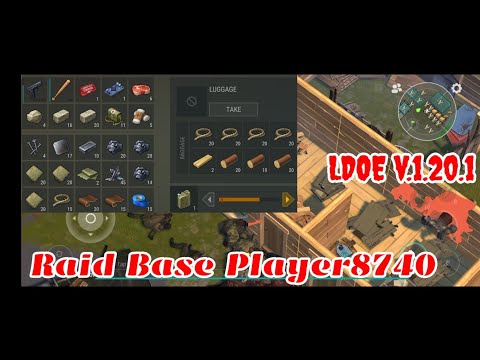 Raid Player8740 | Last Day on Earth v.1.20.1