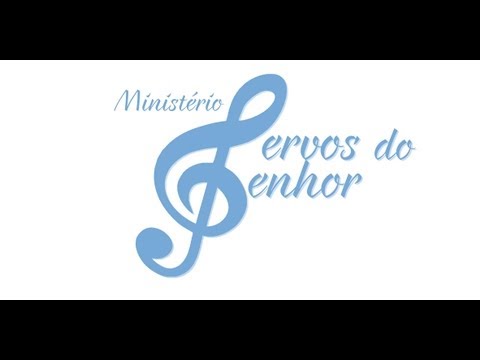 Ministério Servos do Senhor - Santo Tu és
