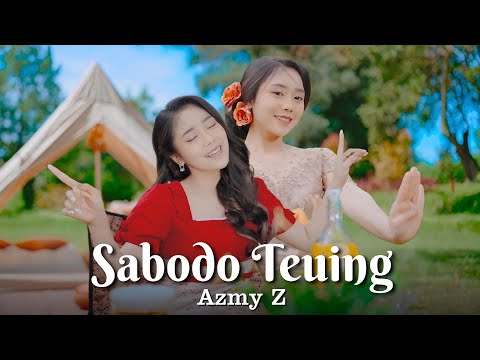 SABODO TEUING - AZMY Z ( Official Music Video )