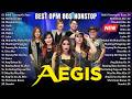 Aegis Greatest Hits 2026 🔥 Aegis Full Ablum | Aegis Best Songs Evers 🔥 Bakit Tanong Ko Sayo,...