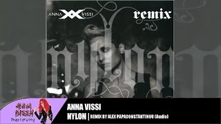 Άννα Βίσση - Nylon (Remixed by Alex Papaconstantinou) (Audio)