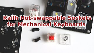 Kailh Hot-swappable PCB Sockets for Mechanical Keyboards