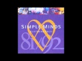 Stand By Love - Simple Minds